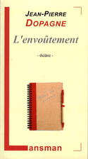 Envoûtement (L')